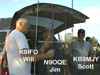 Will, K9IFO - Jim, N9OQE - Scott, KB9MJY